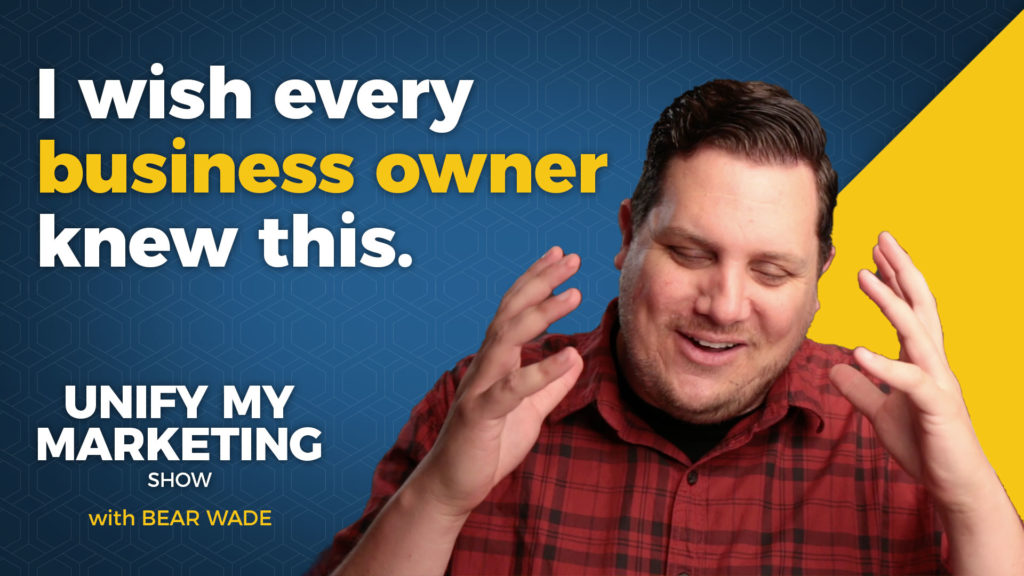 Unify My Marketing | Bear Wade