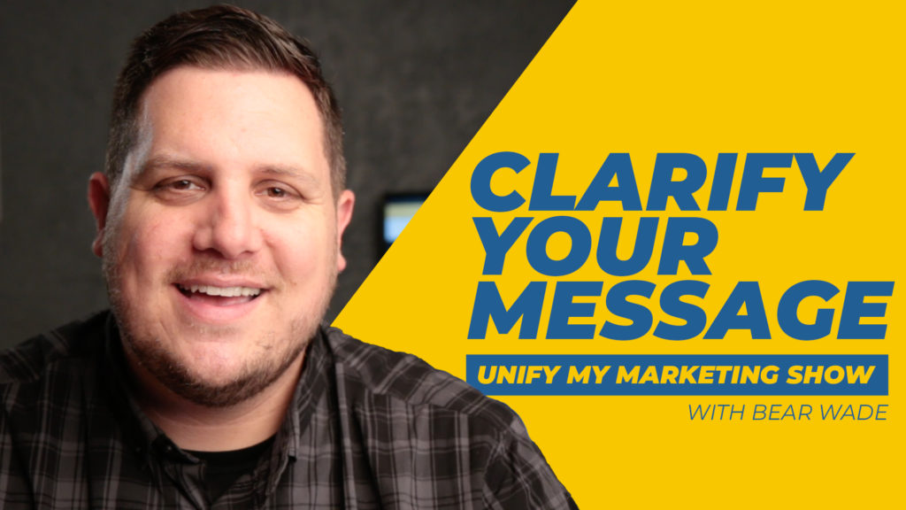 Clarify Your Message